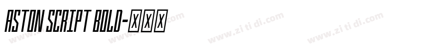 Aston script bold字体转换